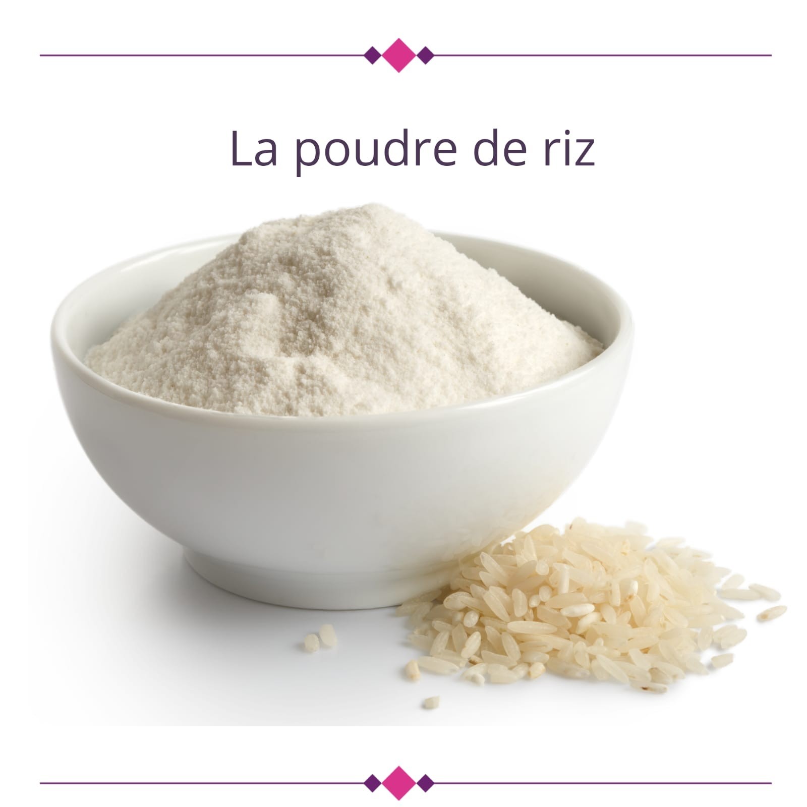La poudre de riz : soin naturel pour le visage